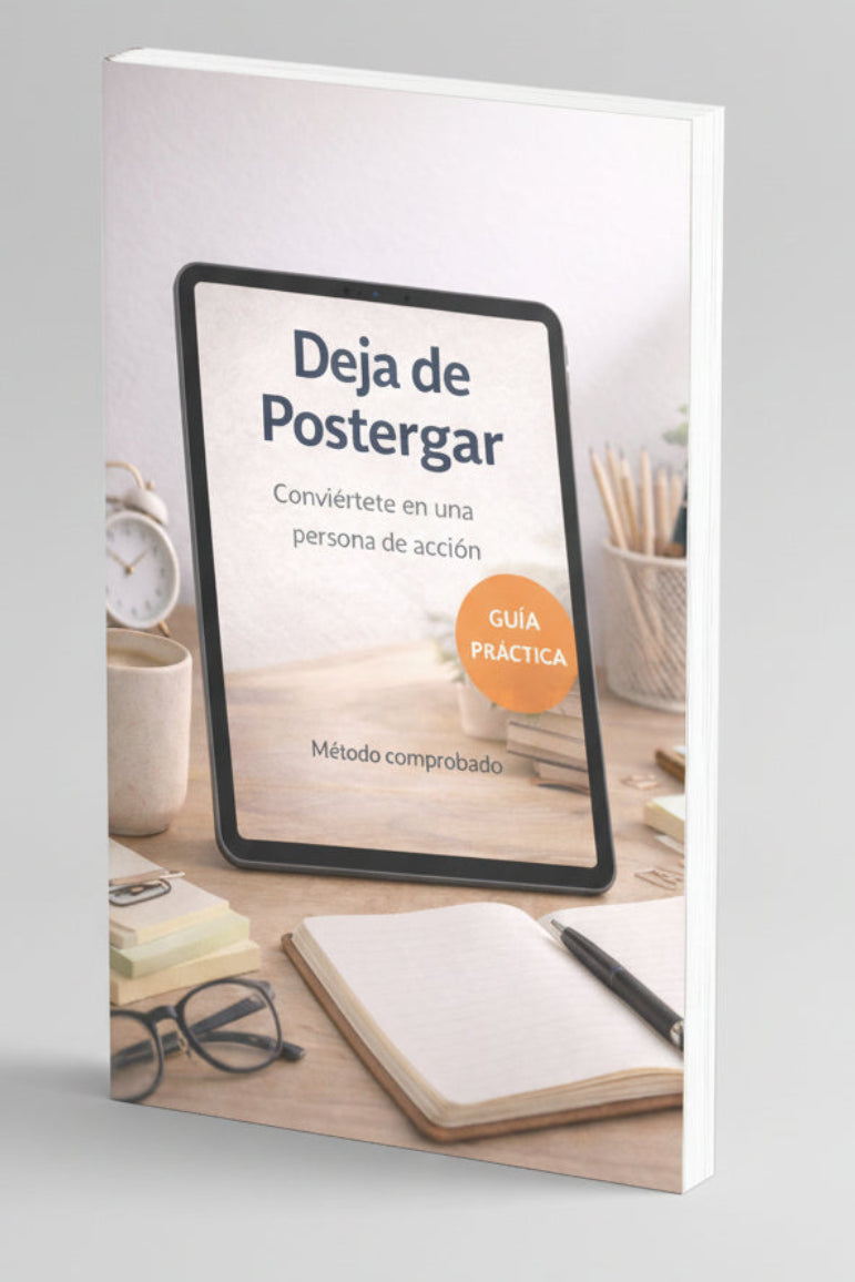 Deja de Postergar y Actúa Hoy — El Sistema que Transforma tu Productividad